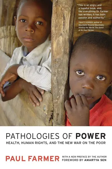 Cover of Pathologies of Power - Health, Human Rights and the New War on the Poor