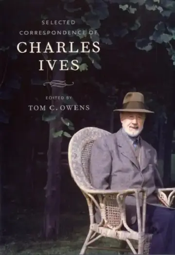 Cover of Selected Correspondence of Charles Ives