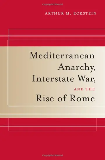 Cover of Mediterranean Anarchy, Interstate War, and the Rise of Rome