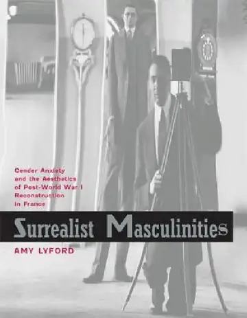 Cover of Surrealist Masculinities