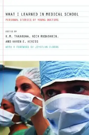 Cover of What I Learned in Medical School