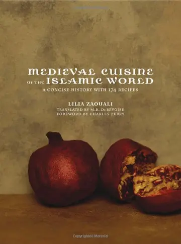 Cover of Medieval Cuisine of the Islamic World
