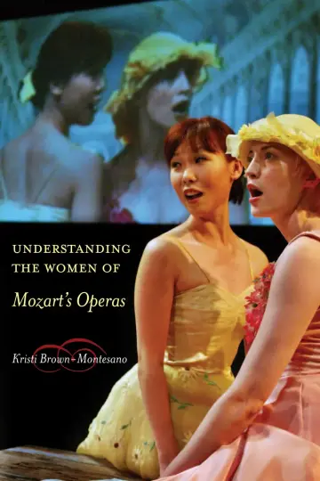 Cover of Understanding the Women of Mozart's Operas