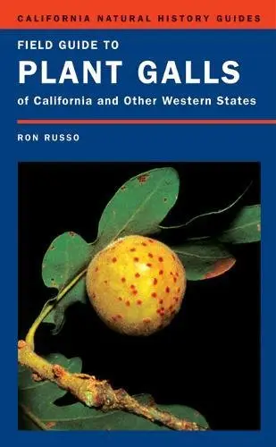 Cover of Field Guide to Plant Galls of California and Other Western States