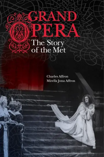 Cover of Grand Opera the Story of the Met