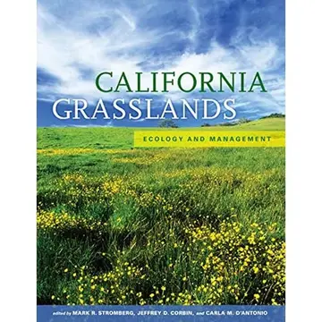 Cover of California Grasslands – Ecology and Management