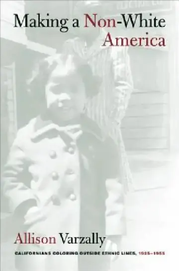 Cover of Making a Non-White America