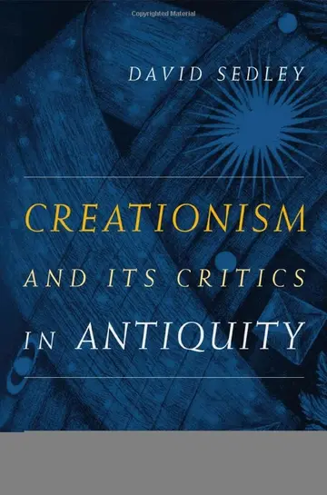 Cover of Creationism and Its Critics in Antiquity