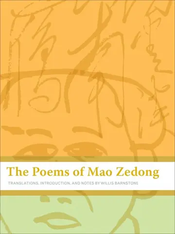 Cover of The Poems of Mao Zedong – Translations, Introduction, and Notes by Will Barnstone