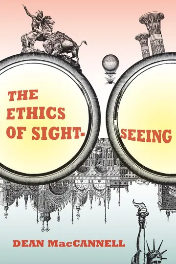 Cover of The Ethics of Sightseeing