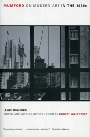 Cover of Mumford on Modern Art in the 1930s