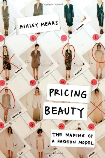 Cover of Pricing Beauty – The Making of a Fashion Model