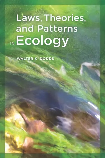 Cover of Laws, Theories, and Patterns in Ecology