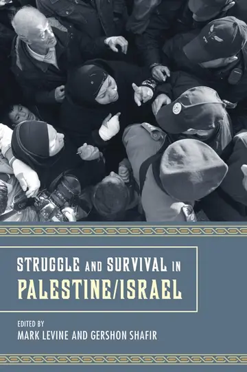 Cover of Struggle and Survival in Palestine/Israel