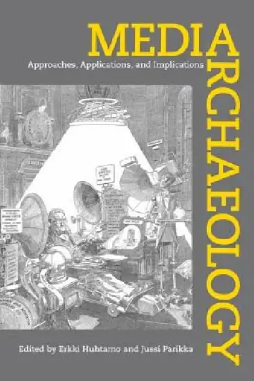Cover of Media Archaeology