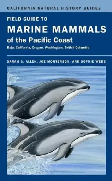 Cover of Field Guide to Marine Mammals of the Pacific Coast