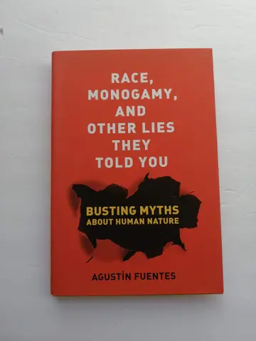 Cover of Race, Monogamy, and Other Lies They Told You