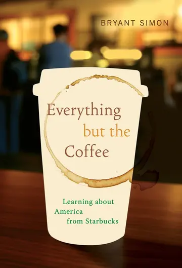 Cover of Everything but the Coffee