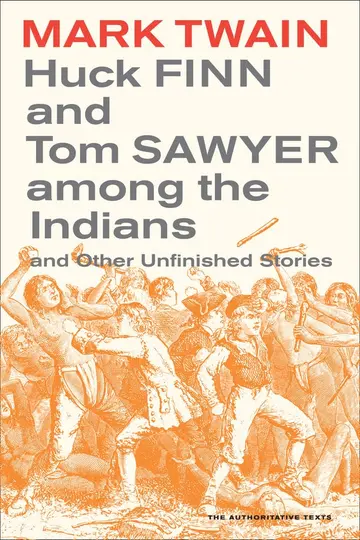 Cover of Huck Finn and Tom Sawyer Among the Indians