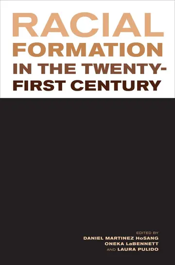 Cover of Racial Formation in the Twenty-First Century