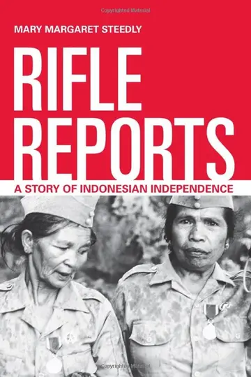 Cover of Rifle Reports – War Stories from the Indonesian Outskirts