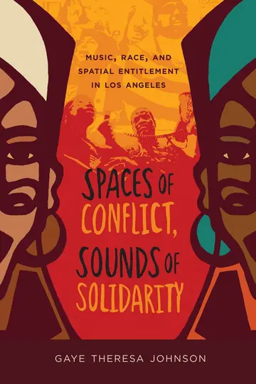 Cover of Spaces of Conflict, Sounds of Solidarity