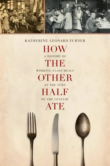 Cover of How the Other Half Ate
