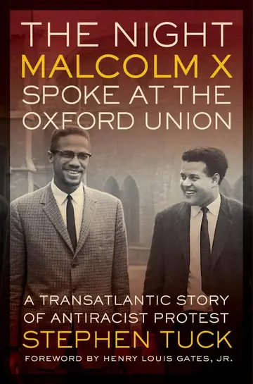 Cover of The Night Malcolm X Spoke at the Oxford Union