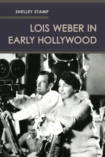 Cover of Lois Weber in Early Hollywood
