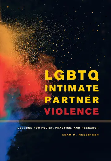 Cover of LGBTQ Intimate Partner Violence