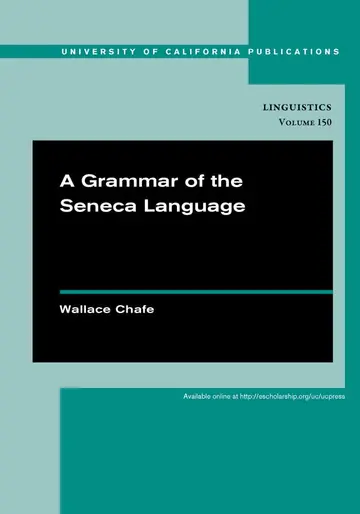 Cover of A Grammar of the Seneca Language V149 (UC Publications in Linguistics)