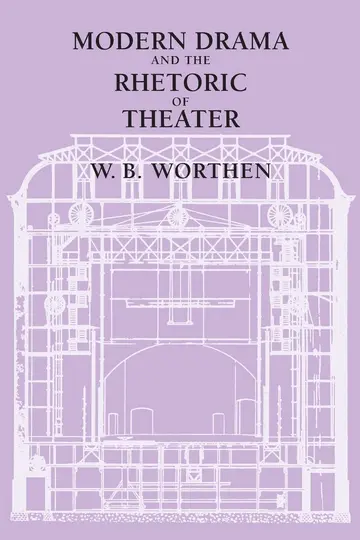 Cover of Modern Drama and the Rhetoric of Theater