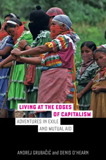 Cover of Living at the Edges of Capitalism