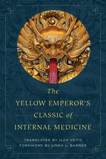 Cover of The Yellow Emperor's Classic of Internal Medicine