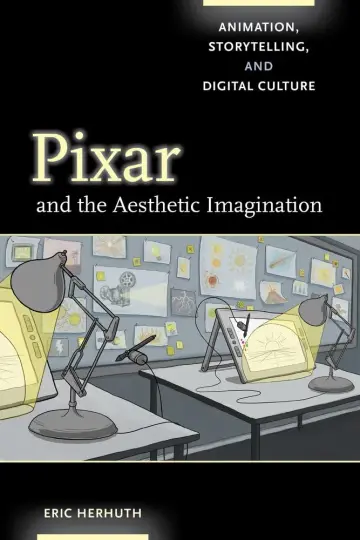 Cover of Pixar and the Aesthetic Imagination