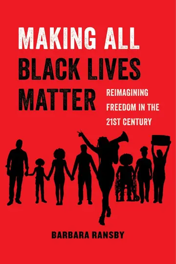Cover of Making All Black Lives Matter