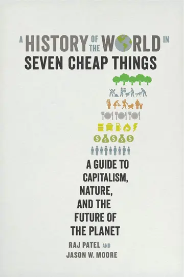 Cover of History of the World in Seven Cheap Things