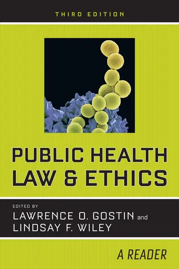 Cover of Public Health Law and Ethics – A Reader