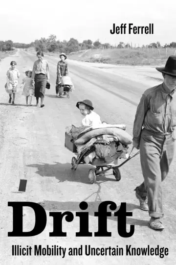 Cover of Drift – Illicit Mobility and Uncertain Knowledge