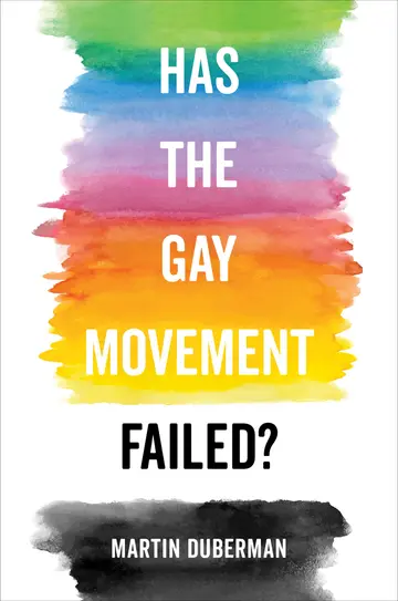 Cover of Has the Gay Movement Failed?