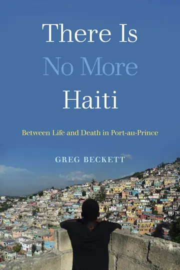 Cover of There Is No More Haiti