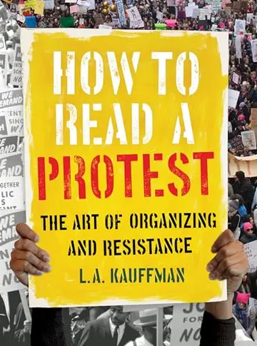 Cover of How to Read a Protest