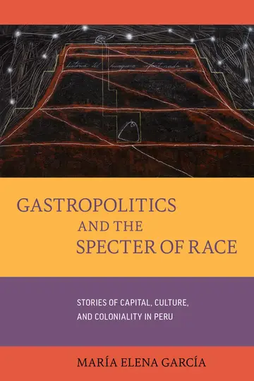 Cover of Gastropolitics and the Specter of Race