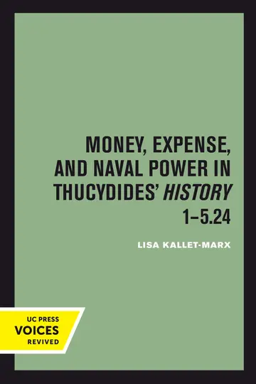 Cover of Money, Expense, and Naval Power in Thucydides' History 1-5.24