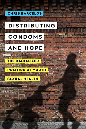 Cover of Distributing Condoms and Hope