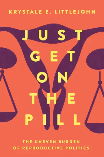 Cover of Just Get on the Pill
