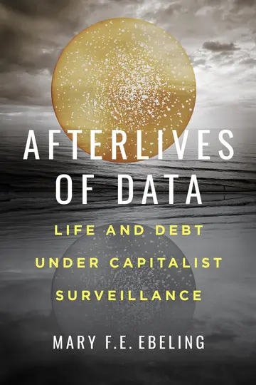 Cover of Afterlives of Data