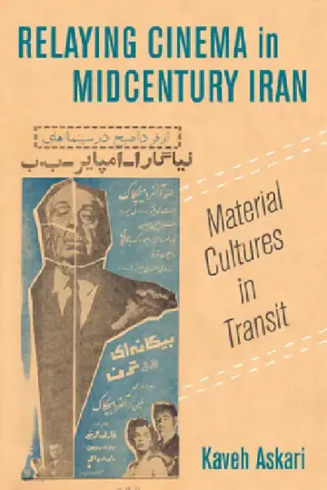 Cover of Relaying Cinema in Midcentury Iran
