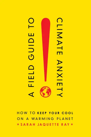 Cover of Field Guide to Climate Anxiety