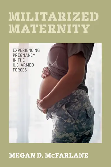 Cover of Militarized Maternity